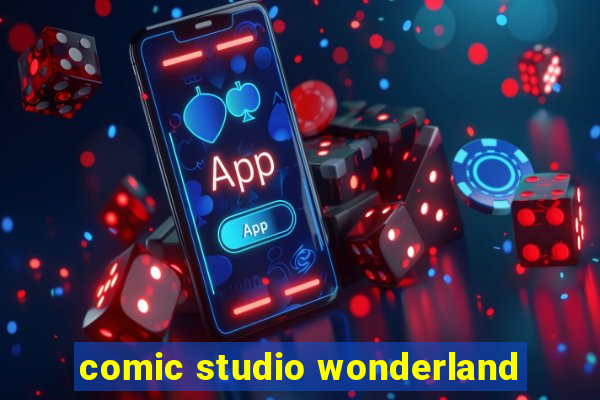 comic studio wonderland